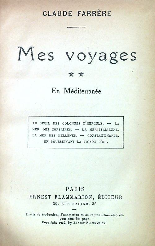 Mes voyages. En Méditerranée