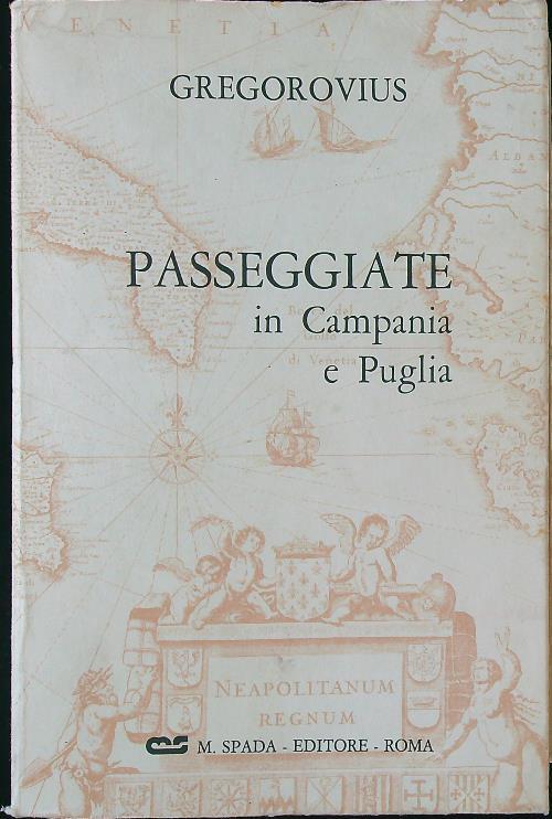 Passeggiate in Campania e Puglia