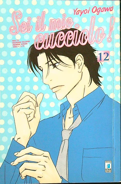 Sei il mio cucciolo! 12 - Yayoi Ogawa - copertina