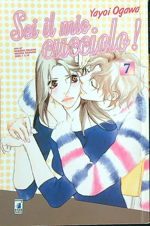 Sei il mio cucciolo! 7 - Yayoi Ogawa - copertina