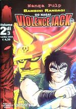 Violence Jack. Bambini randagi Vol 2 di 3