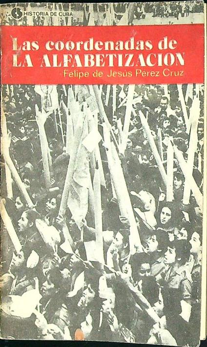 Las coordenadas de la alfabetizacion - F. de Jesus PErez Cruz - copertina
