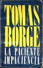 La paciente impaciencia