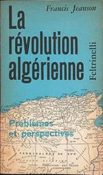 La revolution algerienne