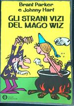 Gli strani vizi del mago Wiz