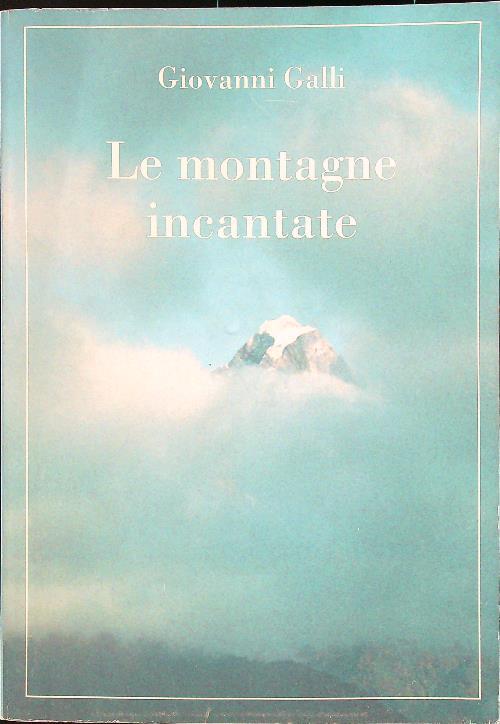 Le montagne incantate