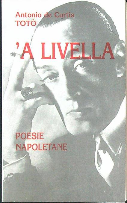 'A livella - Antonio De Curtis - copertina