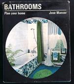 Bathrooms. Plan your home