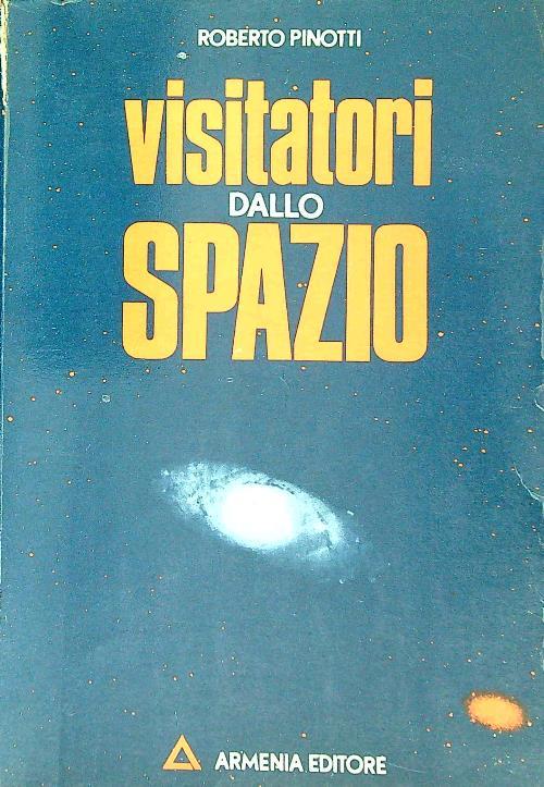 Visitatori dallo spazio - Roberto Pinotti - copertina