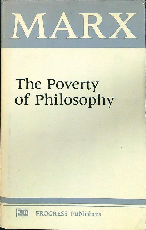 The poverty of philosophy