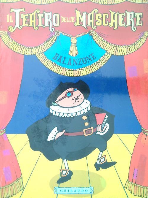 Il teatro delle maschere. Balanzone - copertina