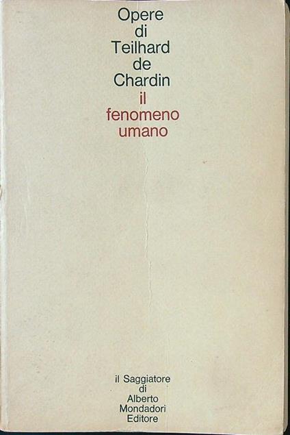 Il fenomeno umano. - copertina