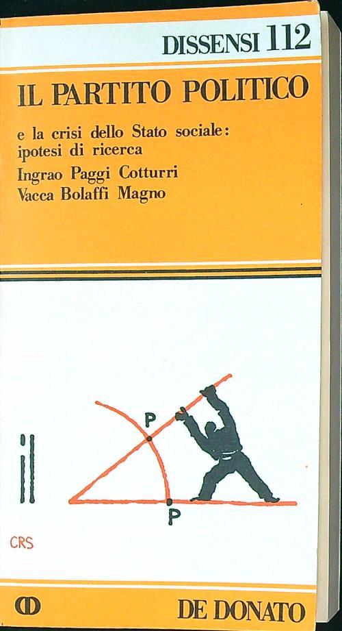 Il partito politico e la crisi dello Stato sociale: ipotesi di ricerca
