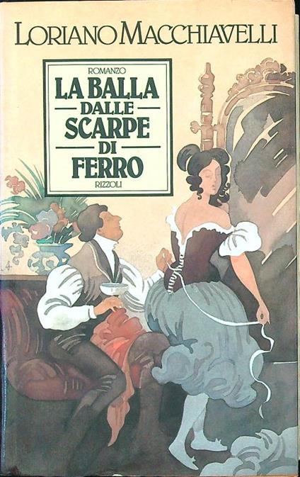 La balla dalle scarpe di ferro - Loriano Macchiavelli - copertina