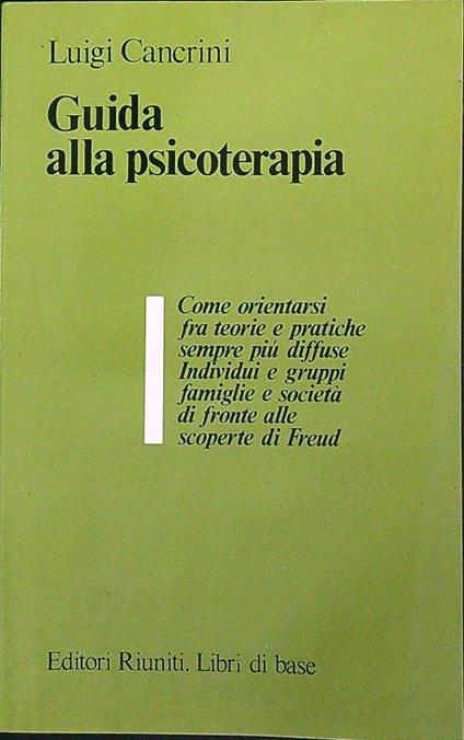 Guida alla psicoterapia - Luigi Cancrini - copertina