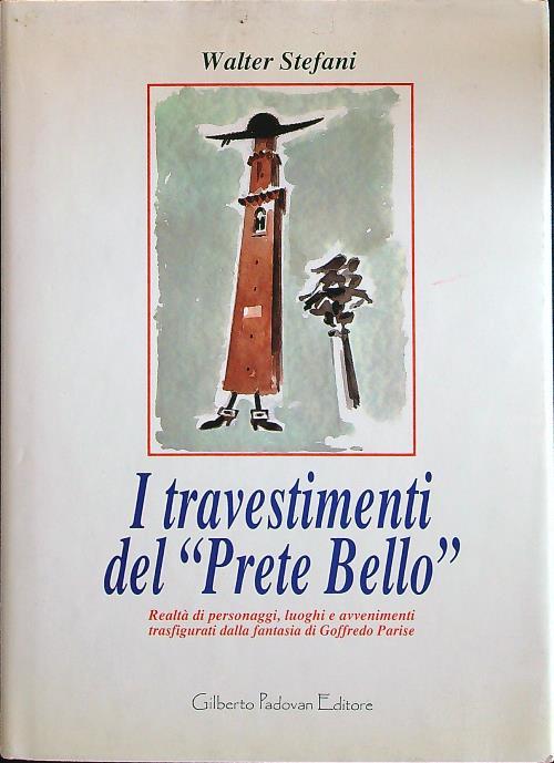 I travestimenti del ''Prete bellò'