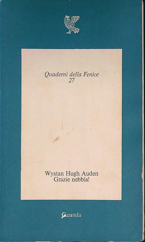 Grazie nebbia! - Wystan H. Auden - copertina