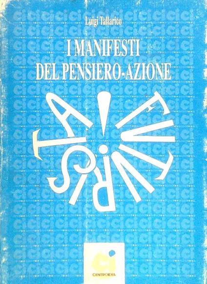 I manifesti del pensiero-azione - Luigi Tallarico - copertina