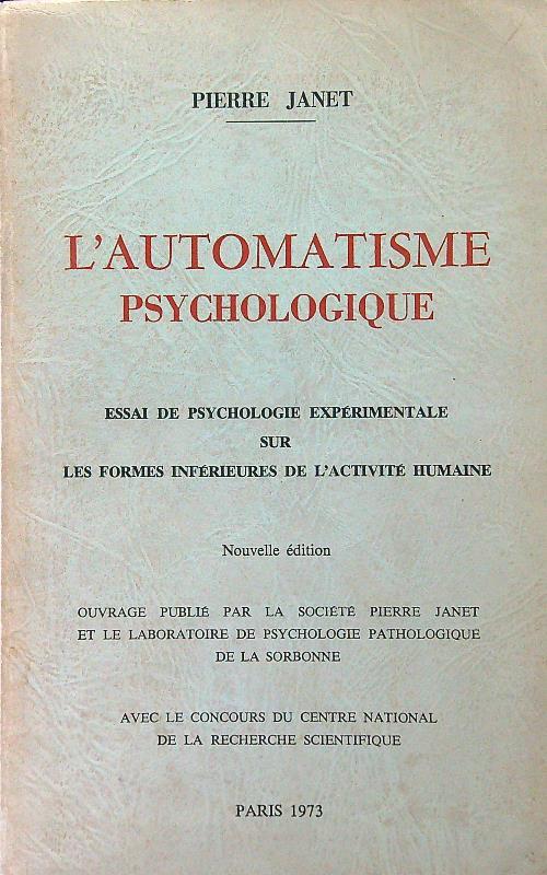 L' automatisme psychologique - Pierre Janet - copertina