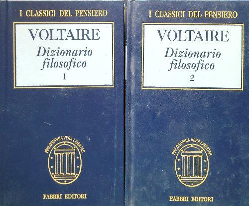Dizionario filosofico. 2 Volumi