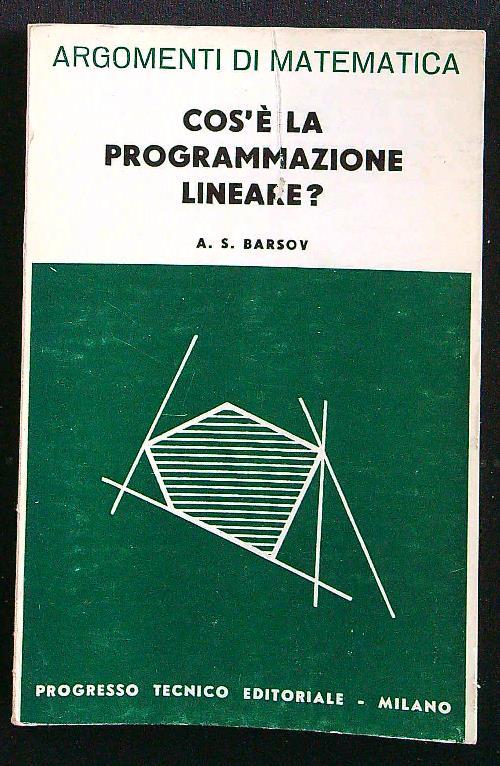 Cos'è la programmazione lineare?