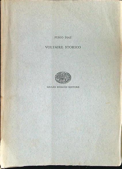Voltaire storico - Furio Diaz - copertina