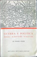 Guerra e politica negli scrittori italiani