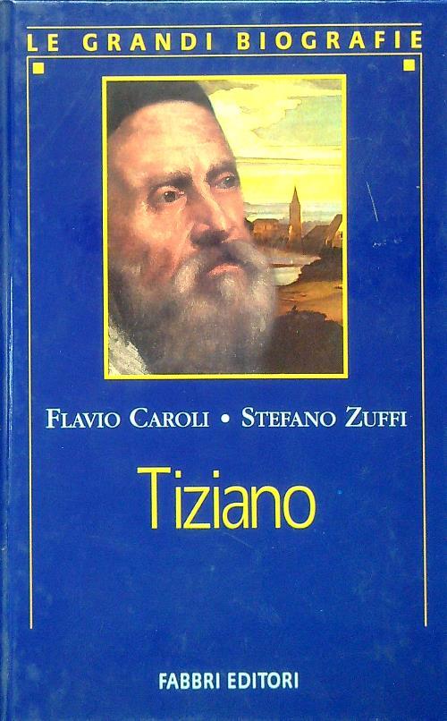 Tiziano - Flavio Caroli - copertina