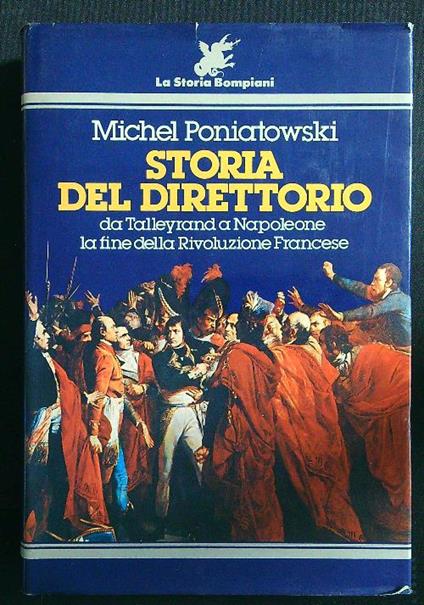 Storia del direttorio - Michel Poniatowski - copertina