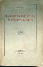 La politica del lavoro nel diritto fascista