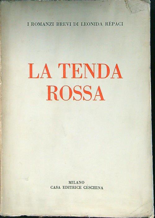 La tenda rossa - Leonida Rèpaci - copertina