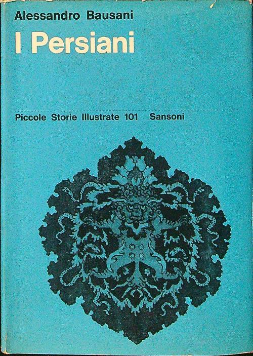 I persiani - Alessandro Bausani - copertina