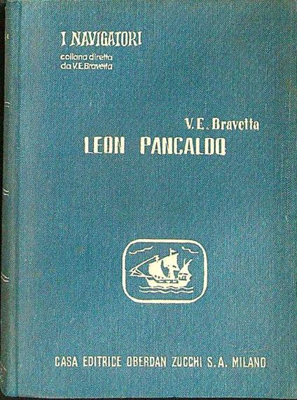 Leon Pancaldo - V.E. Bravetta - copertina