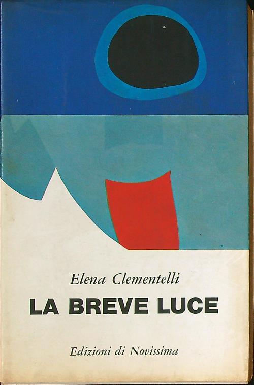 La breve luce - Elena Clementelli - copertina