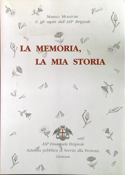 La memoria, la mia storia - copertina
