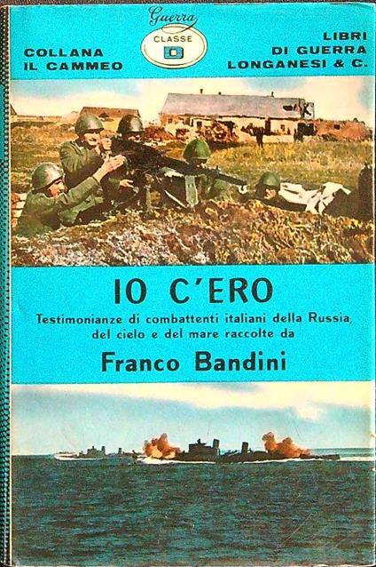 Io c'ero - Franco Bandini - copertina