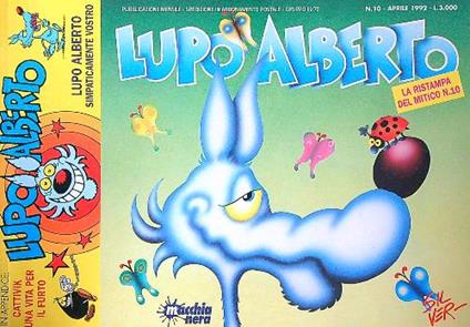Lupo Alberto. La ristampa del mitico n. 10 - copertina