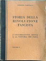 Storia della rivoluzione fascista vol. II