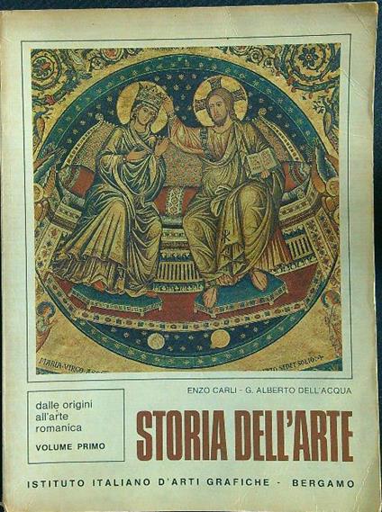 Storia dell'arte vol. I - Enzo Carli - copertina