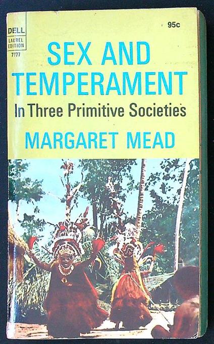 Sex and temperament in three primitive societies - Margaret Mead - copertina