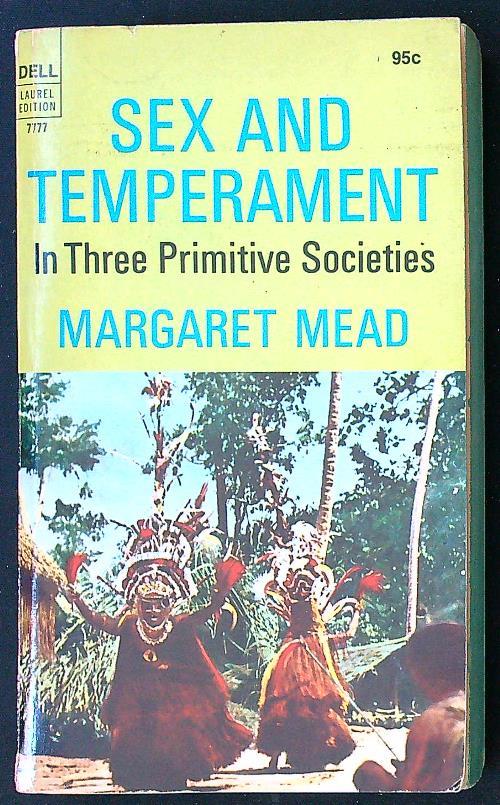 Sex and temperament in three primitive societies - Margaret Mead - copertina