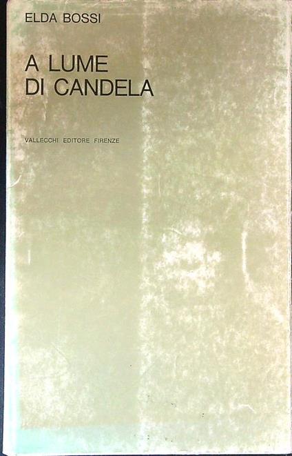 lume di candela - Elda Bossi - copertina
