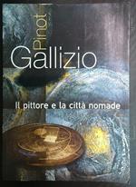 Il pittore e la città nomade