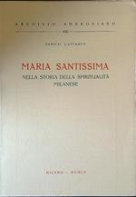 Maria Santissima nella storia della spiritualità milanese