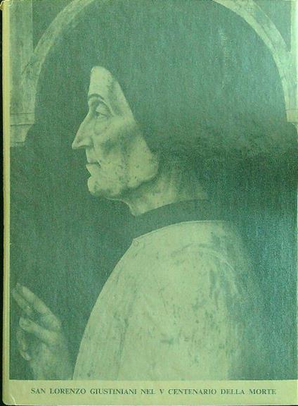 San Lorenzo Giustiniani nel V centenario della morte - copertina