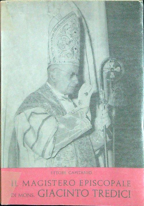 Il magistero episcopale di Mons. Giacinto Tredici