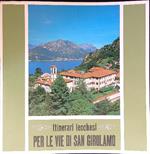 Itinerari lecchesi. Per le vie di San Girolamo