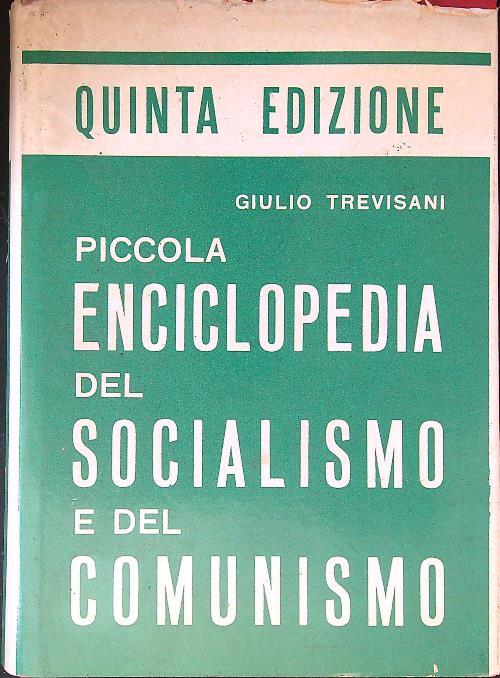 Piccola Enciclopedia del Socialismo e del Comunismo vol. 1