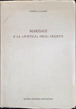 Marziale e la ''poetica'' degli oggetti