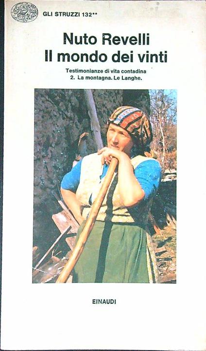 Il mondo dei vinti vol. 2 - Nuto Revelli - copertina